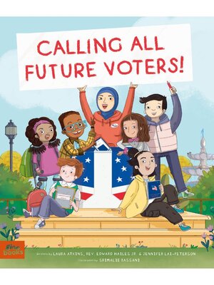 cover image of Calling All Future Voters!